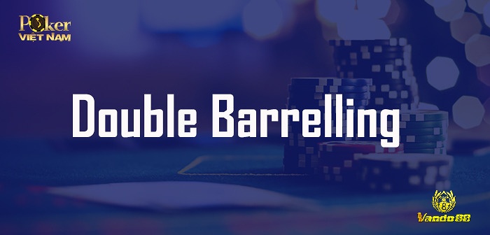 Mục đích áp dụng của Double Barrel Poker là gì