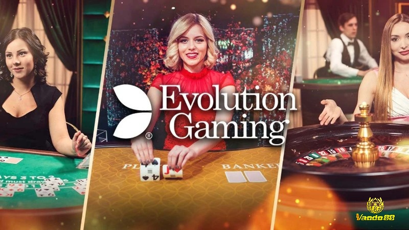 Evolution Gaming leader trong ngành live casino với chất lượng hình ảnh hàng đầu cùng hệ thống âm thanh chuyên nghiệp